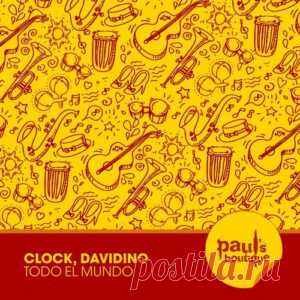 Clock (IT), Davidino (IT) - Todo El Mundo [PSB194] - HypeDJ.top