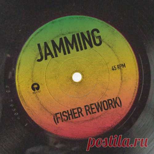 Bob Marley & The Wailers, FISHER (OZ) - Jamming (FISHER Rework) free download mp3 music 320kbps