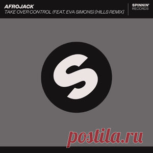 Afrojack - Take Over Control (Feat. Eva Simons) [HILLS Remix] (Extended Mix) | 4DJsonline.com