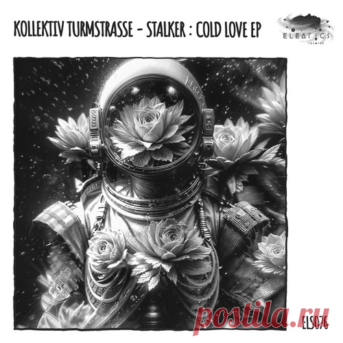 Kollektiv Turmstrasse – Stalker _ Cold Love EP [ELS076] free download mp3 music 320kbps