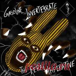 Gasoline Invertebrate - The Feral Imperative (2025) [EP] Artist: Gasoline Invertebrate Album: The Feral Imperative Year: 2025 Country: USA Style: Dark Electro, Harsh EBM