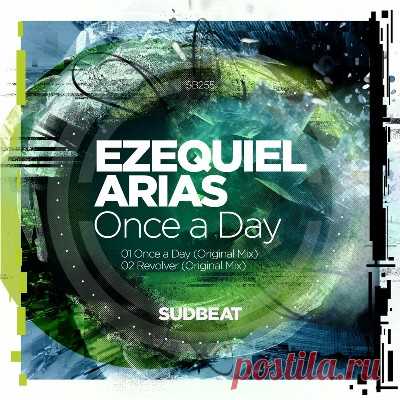 Ezequiel Arias – Once a Day [Sudbeat Music]