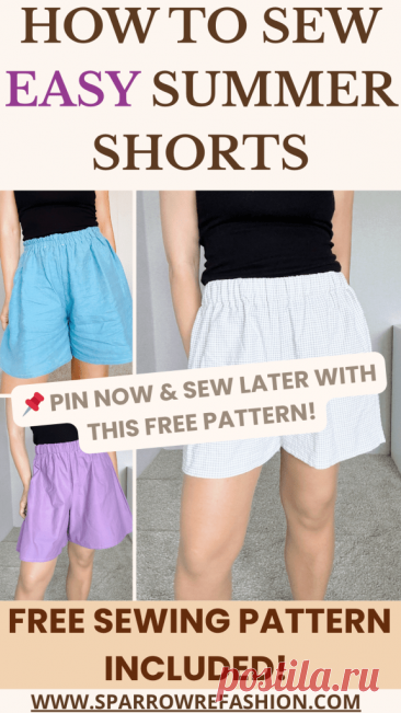 How to Sew Shorts​ 2 Easy and Fast Projects Free PDF! - Sparrow Refashion: A Blog for Sewing Lovers and DIY Enthusiasts