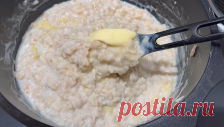 Как правильно сварить вкуснейшую овсяную кашу так, чтобы родные просили приготовить еще на следующий день (измерения в стаканах) | Готовим с Калниной Натальей | Дзен