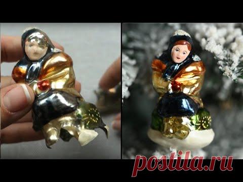 Реставрация елочной игрушки СССР / Марфушечка-душечка от Культигрушки