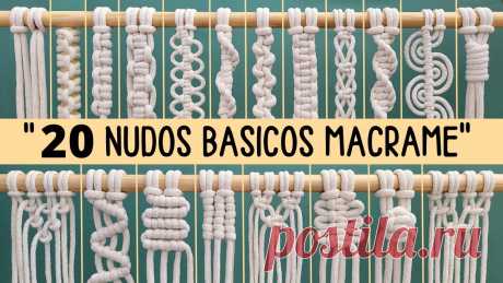 20 Nudos Básicos de Macramé (paso a paso) | 20 Basic Macrame Knots Macrame Tutorial Step by Step Los 20 nudos mas usados en macrame, tutorial paso a paso.20 Most Used Macrame Knots Tutorial step by step.Nudos Basicos de Macrame, tutorial paso a pasoBasic...