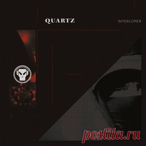 Quartz, Selena Jones - Interloper free download mp3 music 320kbps