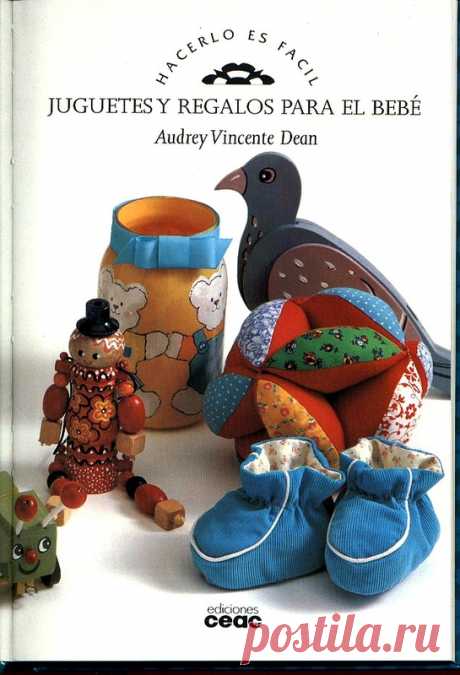 Juguetes y regalos para el bebe / Игрушки и подарки для ребёнка - Игрушки и куклы - Журналы по рукоделию - Страна рукоделия