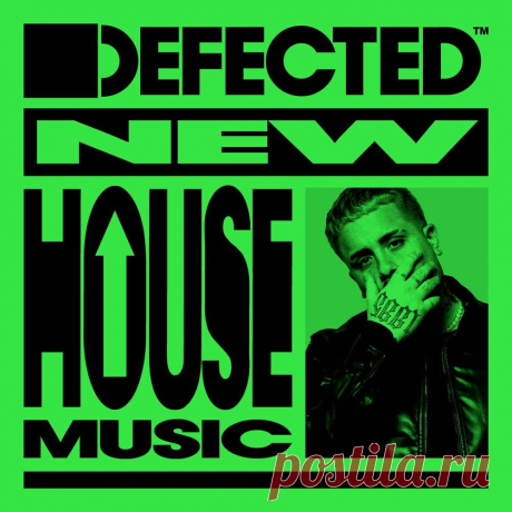 Defected New House Music March 7th 2025 » MinimalFreaks.co