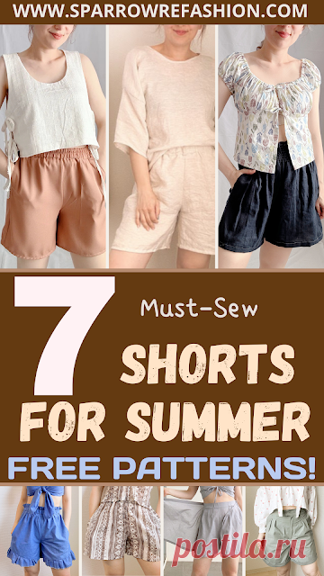 7 Free Shorts Sewing Patterns with Video Tutorials - Sparrow Refashion: A Blog for Sewing Lovers and DIY Enthusiasts