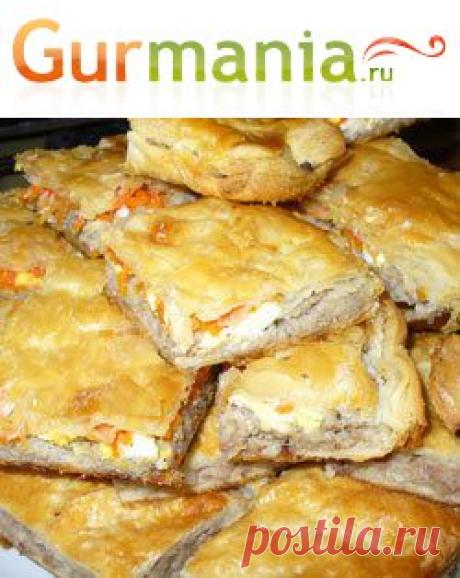 СЛОЕНЫЙ ПИРОГ ОБЪЕДЕНИЕ | www.gurmania.ru