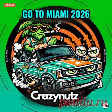 VA - GO TO MIAMI 2026 NUTZC05D » MinimalFreaks.co