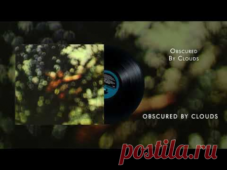 Pink Floyd - Obscured by Clouds (Official Audio)