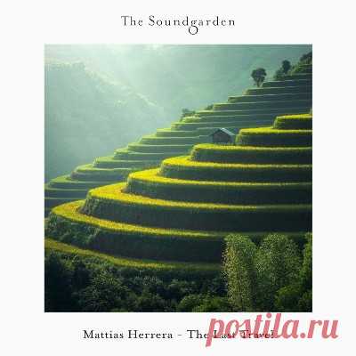 Mattias Herrera – The Last Travel