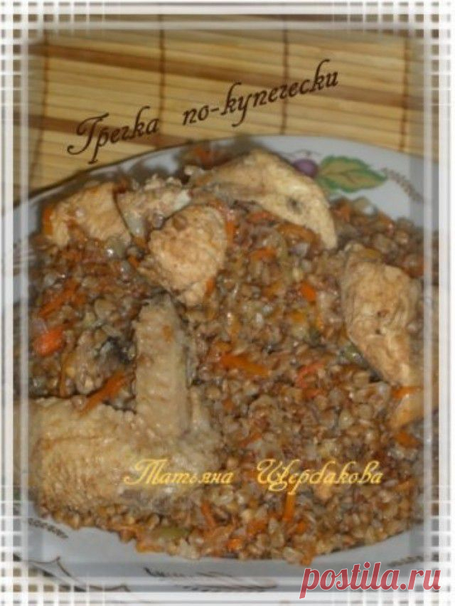 Гречневая каша с курицей и грибами