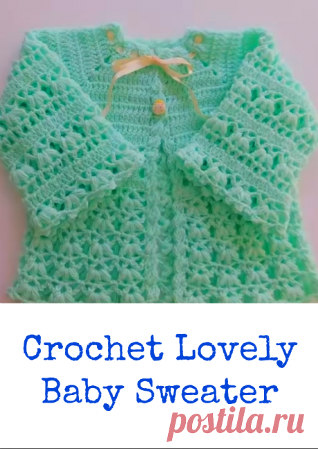 Crochet Lovely Baby Sweater - Crochet Ideas