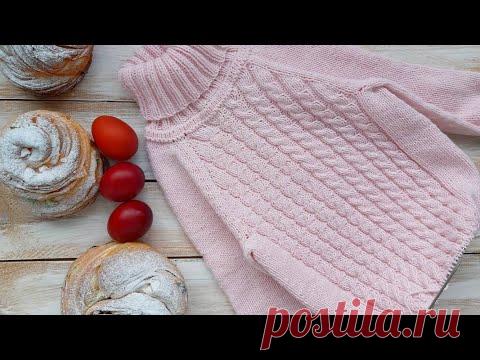 РЕГЛАН СВЕРХУ С РОСТКОМ. СВИТЕР С КОСАМИ СПИЦАМИ. МАСТЕР КЛАСС. РЫНАШКО. ВЯЗАНИЕ