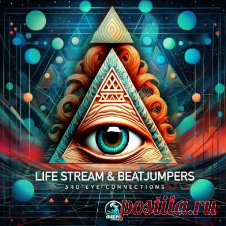 Life Stream, Beatjumpers - 3rd Eye Connections