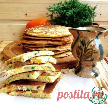 Блины с курицей и зеленью по-деревенски - кулинарный рецепт