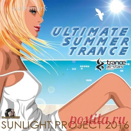Ultimate Summer Trance: SunLight Project (2016) » Витрина Женского счастья