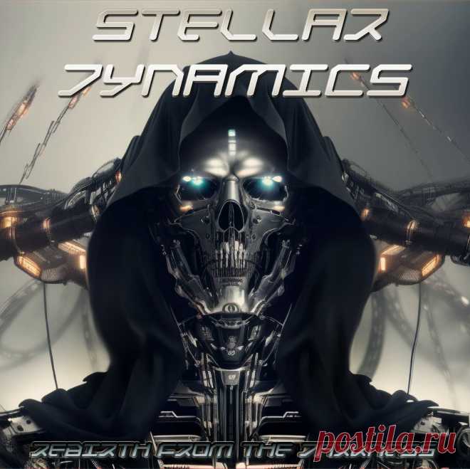 Stellar Dynamics - Rebirth From The Darkness (2024)
