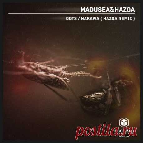 Hazqa & Madusea - Dots | Nakawa (Hazqa Remix) EP 2019 Hazqa / Madusea — Dots 4:56Madusea — Nakawa (Hazqa Remix) 5:00amazonTurbo | Nitro"download for free" Style Drum&BassReleased 17/12/2019Format MP3,320kbpsLabel TesseractCat TESREC036