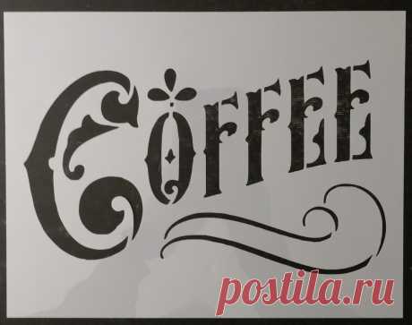 Coffee Home Kitchen Decor 8.5" x 11" Sheet Custom Stencil FAST FREE SHIPPING | eBay