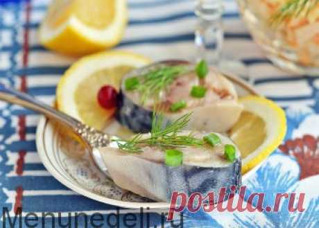 Скумбрия маринованная - рецепт с пошаговыми фото / Меню недели