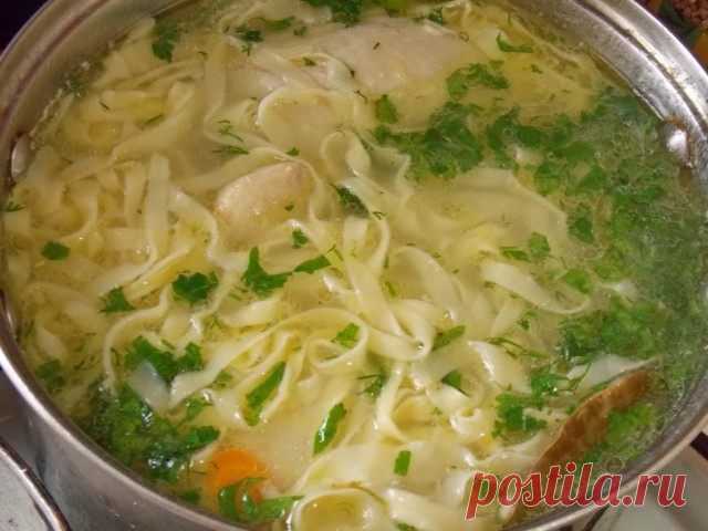 Куриный суп с домашней лапшой. Пошаговый рецепт с фото - Ботаничка.ru