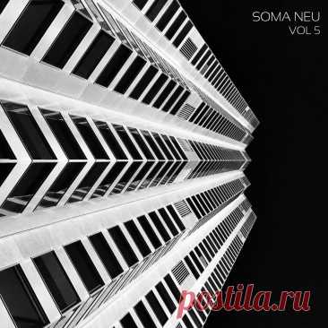 VA - SOMA NEU Vol. 5 SOMA690D FLAC » MinimalFreaks.co