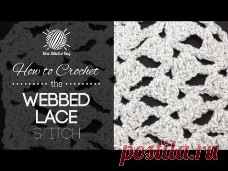 How to Crochet the Webbed Lace Stitch - YouTube