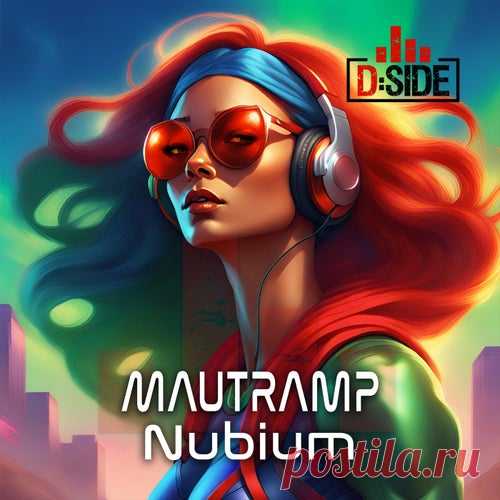 Mautramp - Nubium [D SIDE]