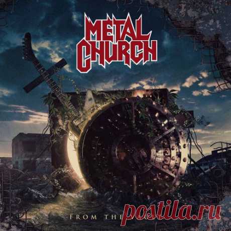Metal Church - From The Vault 2020