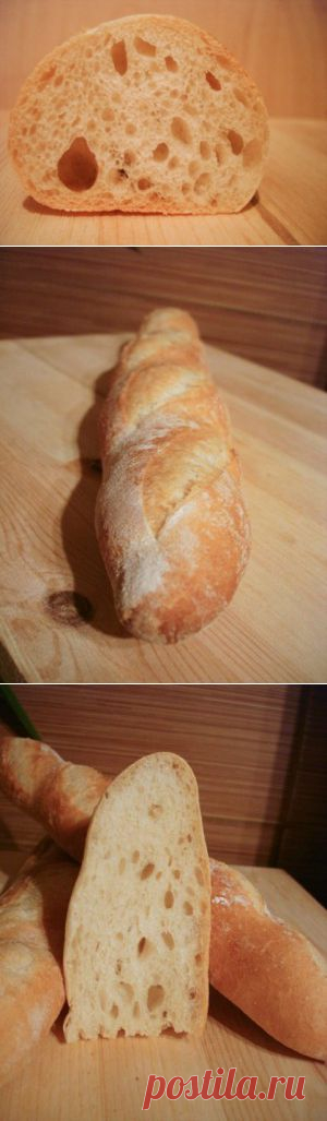 Baguettes with Poolish. Багеты на Пулише Джеффри Хэмелман : Хлеб, батоны, багеты, чиабатта