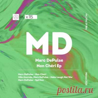 Marc DePulse, Mila Journée – Non Cherí Ep