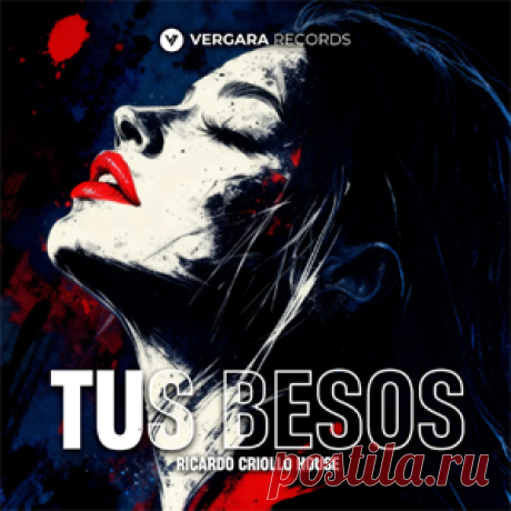 Ricardo Criollo House - Tus Besos (Extended Mix) | 4DJsonline.com