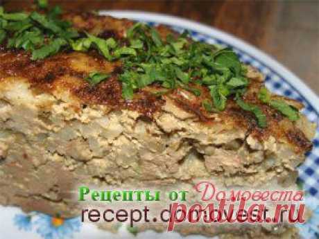 Простая запеканка из куриной печени » Рецепты от Домовеста