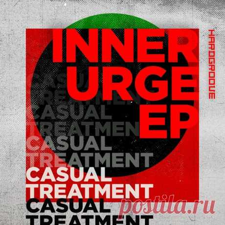 Download Inner Urge EP - Casual Treatment - Electrobuzz
