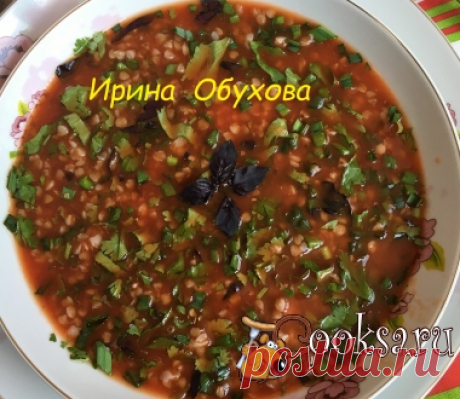 Холодный томатный гречневый суп фото рецепт приготовления