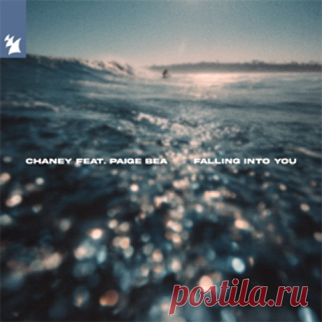 CHANEY (UK), Paige Bea - Falling Into You | 4DJsonline.com
