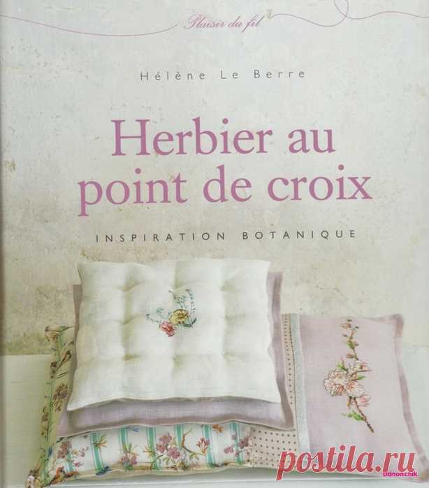 Гениальные по простоте и великолепные по красоте цветы...Вышивка крестом