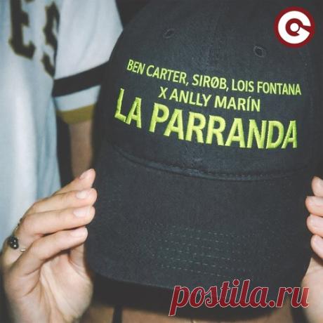 Download SiroB, Ben Carter, Anlly Marin, Lois Fontana - La Parranda (Extended Mix) - Tech House - MusicVibez Download SiroB, Ben Carter, Anlly Marin, Lois Fontana - La Parranda (Extended Mix) in 320 kbps, FLAC and WAV — fresh DJ releases Label Ego Styles Tech House Date 2026-03-13 Catalog # 7344 Length 5:04 Tracks 1