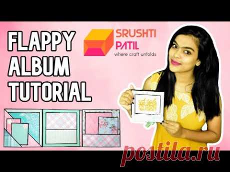 Flappy Album Tutorial by Srushti Patil | Holds more than 30 Photos and Messages | Photo Folio