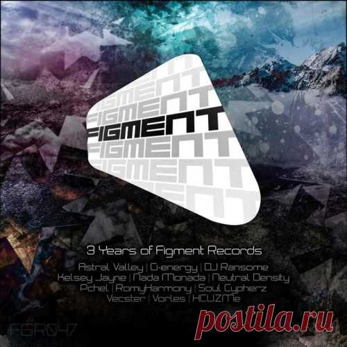 VA - 3 Years Of Figment Records (FGR047) • Astral Valley - Echo Chord (Original Mix) 5:06• Astral Valley - Stranger (Original Mix) 5:35• Ci-energy - Solar Eclipse (Original Mix) 6:02• DJ Ransome - What Is Jazz (Original Mix) 5:40• Neutral Density - What Else To Say (Original Mix) 4:57• Pchel - Found My Way (Original Mix) (feat. Nada