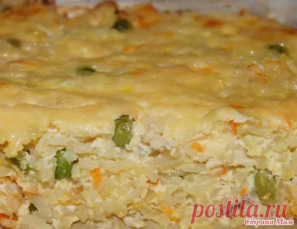 Вкусная запеканка с рисом и куриной грудкой. - Рецепты для очень занятой мамы - Страна Мам