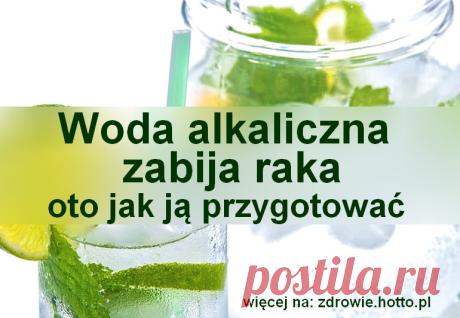 Woda alkaliczna zabija raka – oto jak ją przygotować Komórki nowotworowe nie mogą żyć w wodzie alkalicznej. PRZEPIS NA WODĘ ALKALICZNĄ ! Eksperci medyczni zauważyli, że raka nie odnotowano u osób, których organizm był lekko zasadowy (alkaliczny). Okazuje się, że rak nie może rozwijać się w środowisku zasadowym gdzie poziom pH wynosi 7,36 lub więcej. Co najdziwniejsze ale badania wykazują, że wartość pH guzów nowotworowych jest zawsze kwaśne>>> . ZAKWASZENIE organizmu powod...