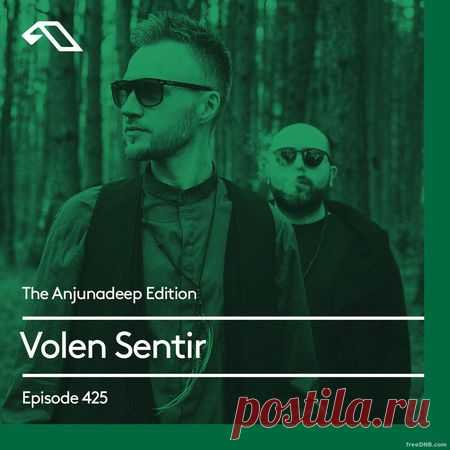 Volen Sentir — The Anjunadeep Edition: Episode 425 (10/11/2022) - 22 December 2022 - EDM TITAN TORRENT UK ONLY BEST MP3 FOR FREE IN 320Kbps (Скачать Музыку бесплатно).