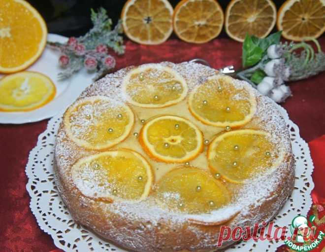 Апельсиновый пирог-перевертыш – кулинарный рецепт