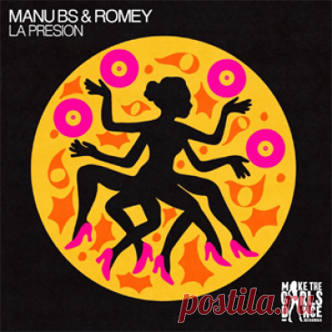 MANU BS, Romey - La Presion (Extended Mix) | 4DJsonline.com