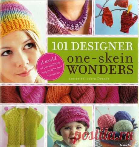 101 Designer One-Skein Wonders 2007 (книга по вязанию) | Вязание для женщин спицами. Схемы вязания спицами